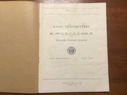 WWII 1945 U.S. War Department TM 11-4017 Radio Transmitters BC-191 Repair Manual