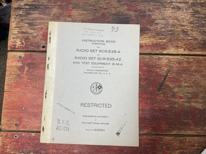 WWII Philco Radio Set SCR-535-A / SCR-535-AZ & IE-16-A Test Equipment Operating Manual – Restricted