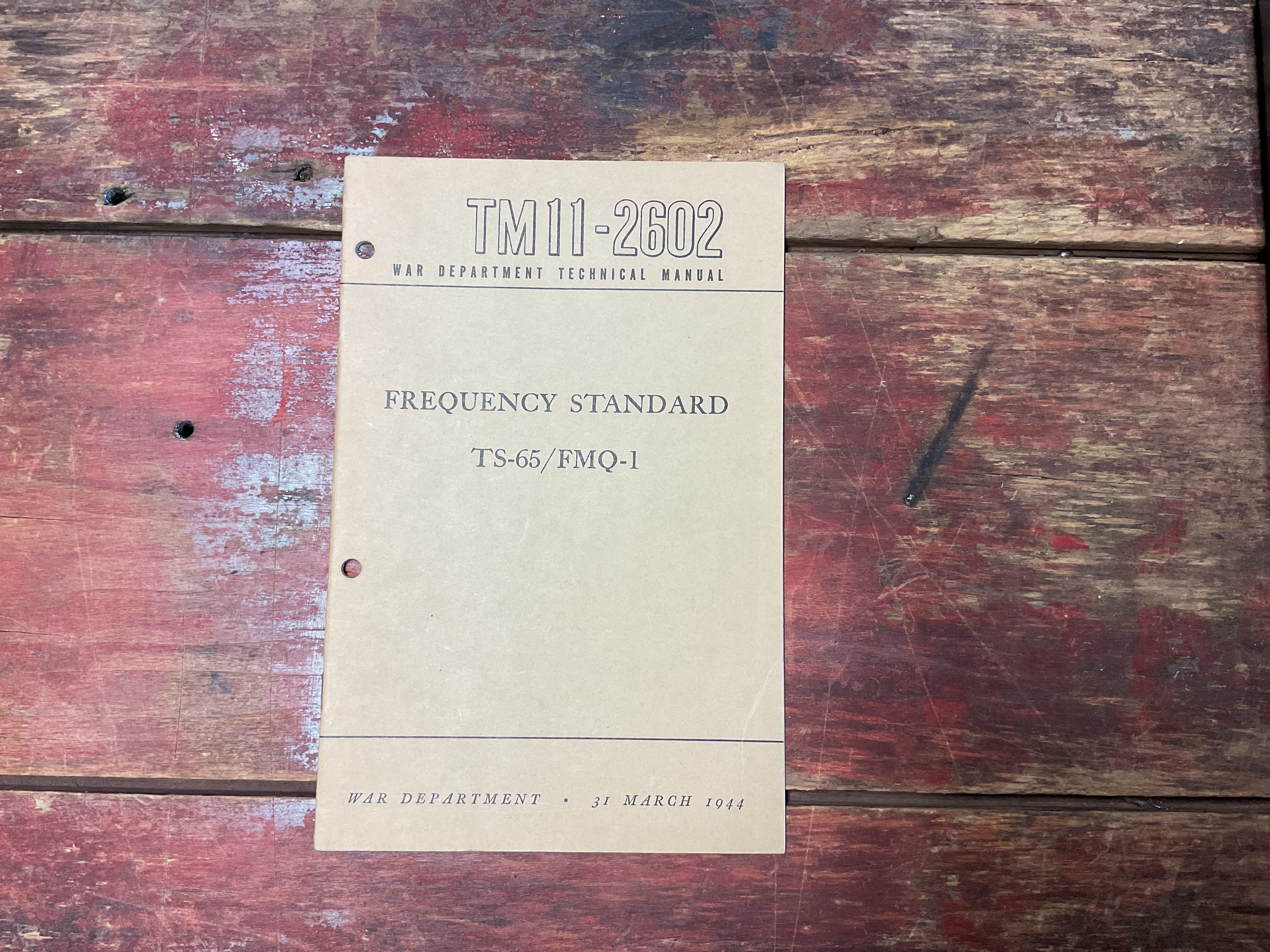 TM 11-2602 Frequency Standard TS-65/FMQ-1 Technical Manual (March 1944 ...