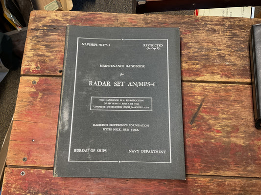 NAVSHIPS 91373.3 Maintenance Handbook for Radar Set AN/MPS-4 – Restricted (1950/1951)