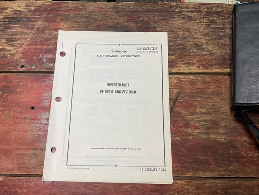 1958 USAF Technical Order T.O. 35C2-2-30-1 – Inverter Unit PE-109-B & PE-109-D Maintenance Handbook