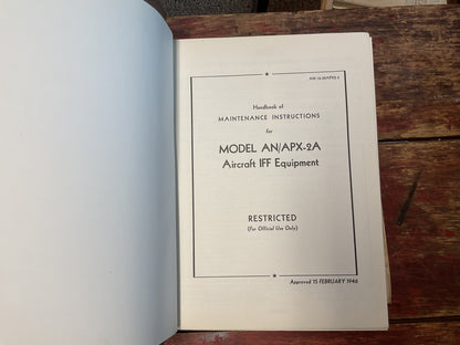 WWII AN/APX-2A Aircraft IFF Equipment Maintenance Manual – Restricted 1946 Edition
